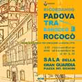 Mostra Ricordando Padova tra Barocco e Rococò Padova